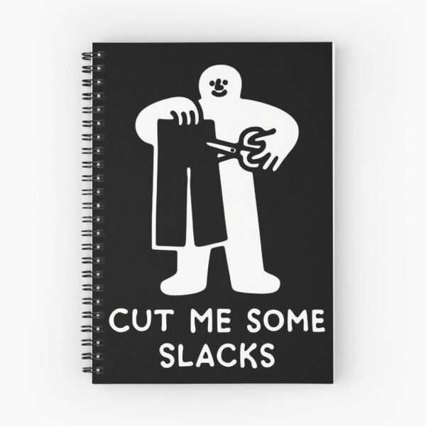 Item preview, Cut Me Some Slacks designed and sold by ArtPandax.