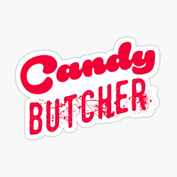 "Candy Butcher" Sticker by ZaneOriginals Redbubble