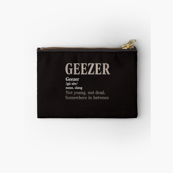 Item preview, Geezer definition - old age designed and sold by RatCurry.