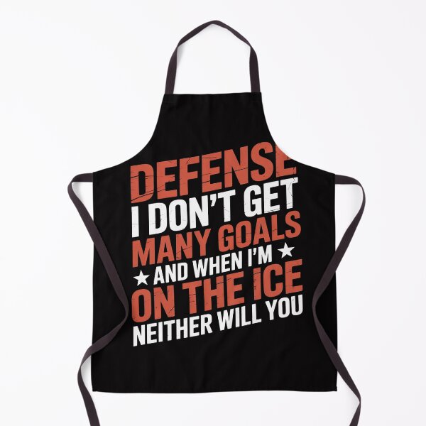 Item preview, Defense I Don't Get Many Goals Ice Hockey Sport Lover designed and sold by OlafLica.