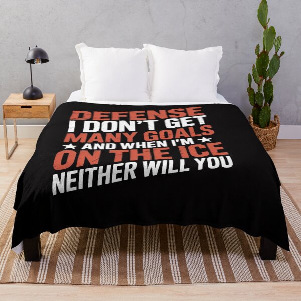 Item preview, Defense I Don't Get Many Goals Ice Hockey Sport Lover designed and sold by OlafLica.