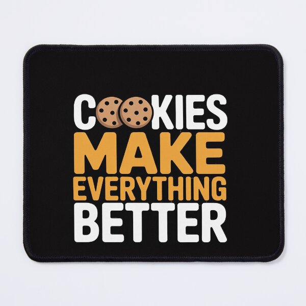 Item preview, Cookies Make Everything Better Love Chocolate Cookies designed and sold by OlafLica.