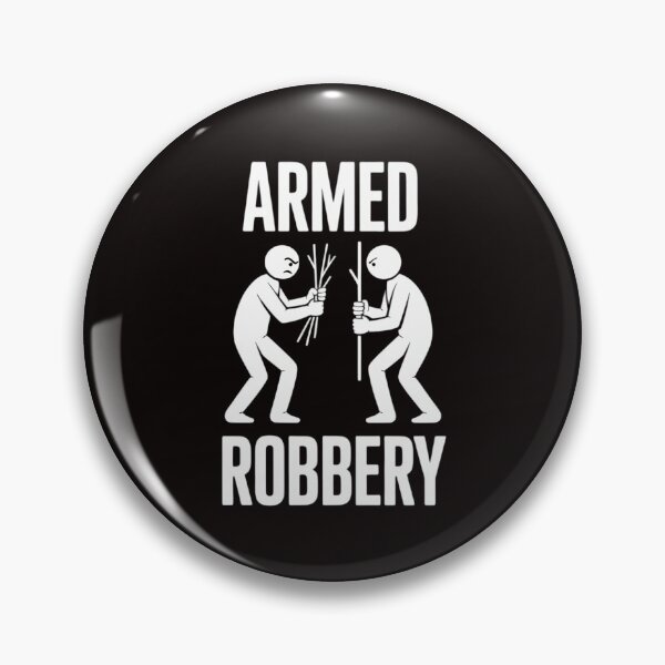 Item preview, Armed Robbery Sarcastic Sarcasm Stickman Stick Figure designed and sold by LapFemile.
