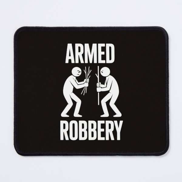 Item preview, Armed Robbery Sarcastic Sarcasm Stickman Stick Figure designed and sold by LapFemile.