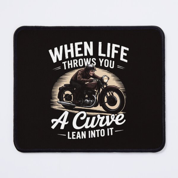 Item preview, When Life Throws You A Curve Lean Into It - Biker Motorcycle designed and sold by LapFemile.