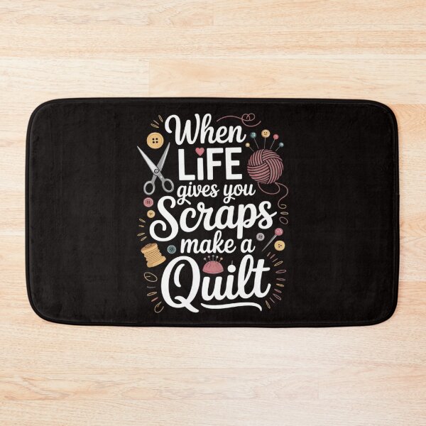 Item preview, When Life Gives You Scraps Make A Quilt Quilting Lover Gift designed and sold by LapFemile.