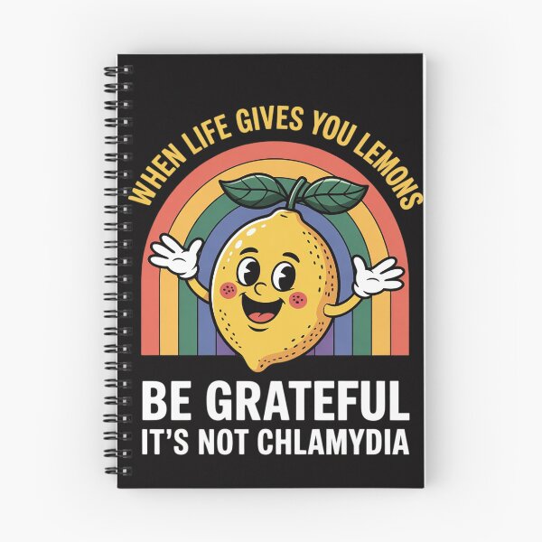 Item preview, When Life Gives You Lemons Be Grateful It's Not Chlamydia designed and sold by MuteElevent.