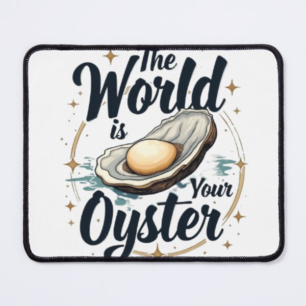 Item preview, The World Is Your Oyster – Adventure & Opportunity Tee designed and sold by WillRose-Fashon.