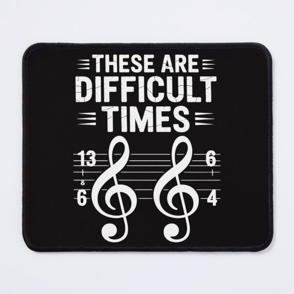 Item preview, These Are Difficult Times Music designed and sold by ConceptThena.