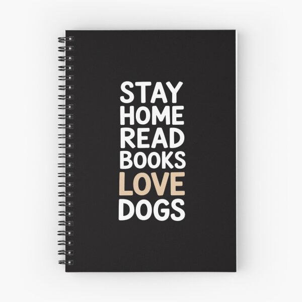 Item preview, Stay Home Read Books Love Dogs Quote designed and sold by ConceptThena.