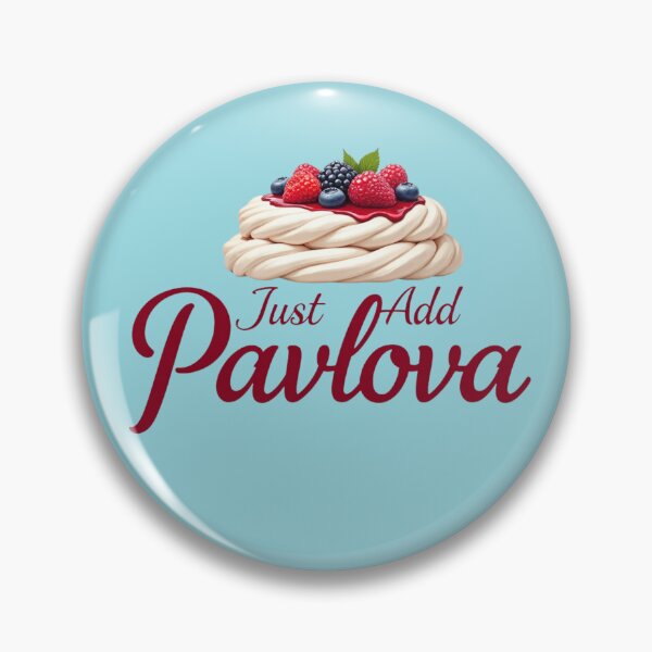 Item preview, Just Add Pavlova – Aussie Dessert Lover Design designed and sold by TroyTheTerrific.
