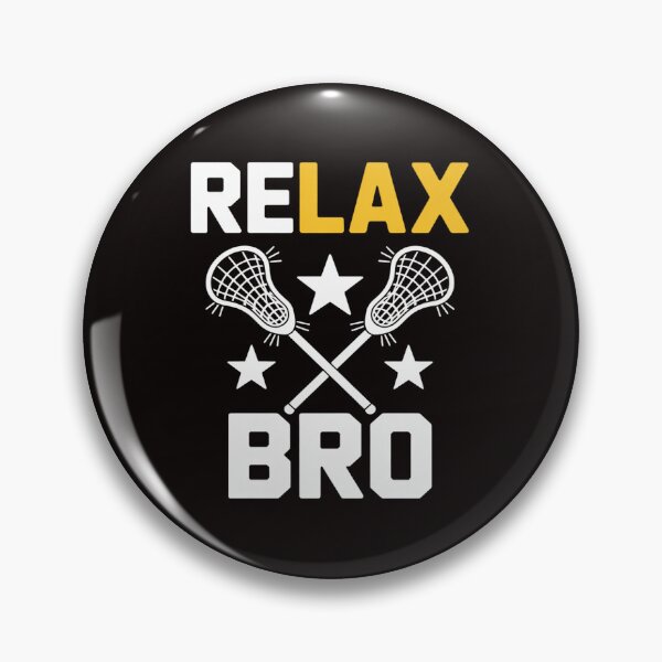 Item preview, ReLAX Bro - Lacrosse Player Lax Life Gift designed and sold by MelSurf.