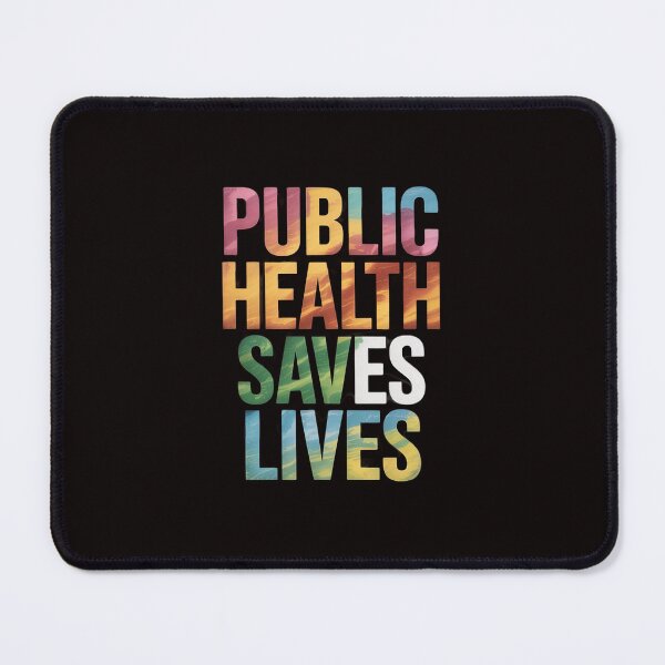 Item preview, Public Health Saves Lives Healthcare Worker Epidemiologist designed and sold by MelSurf.