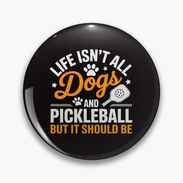 Item preview, Pickleball Dog Lover Life Isn't All Dogs Pickleball Men Women designed and sold by MelSurf.
