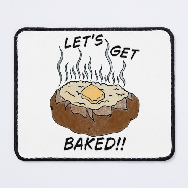 Item preview, Baked Potato: Let's Get Baked designed and sold by Mangaman Ponzi Designs.