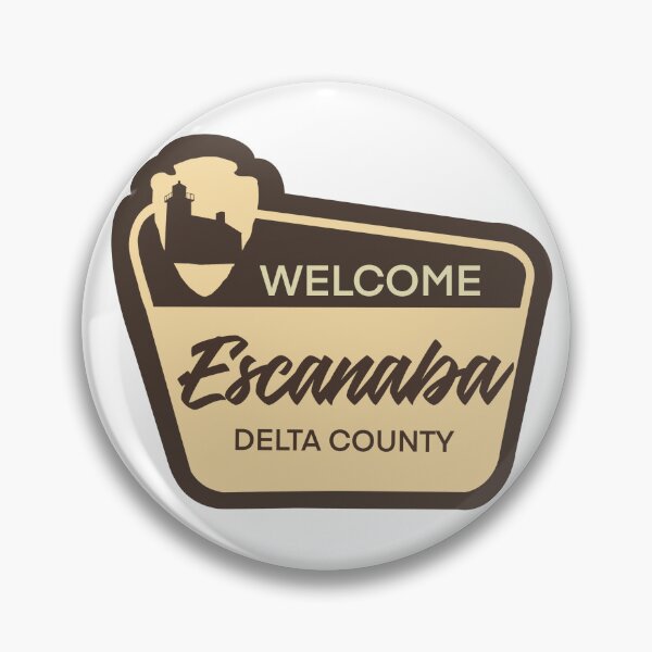 Item preview, Escanaba welcome sign designed and sold by brookenich05.