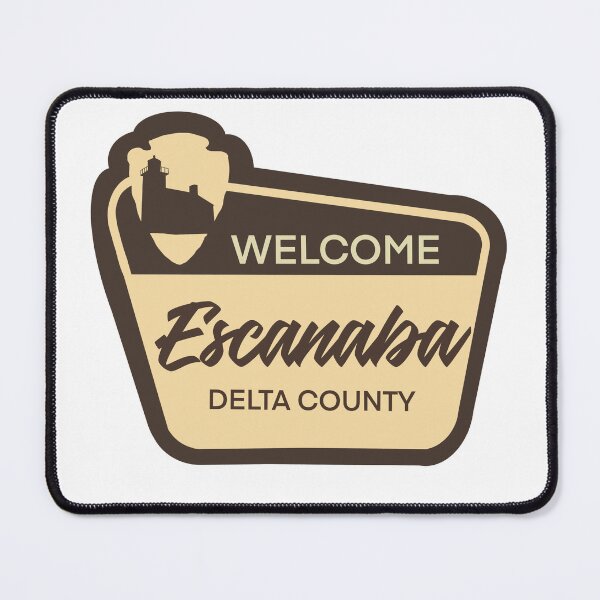Item preview, Escanaba welcome sign designed and sold by brookenich05.