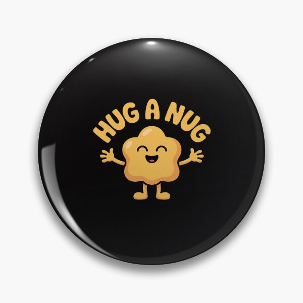 Item preview, Nug Life - Hug the Nug - Chicken Nugget designed and sold by Viepenny.