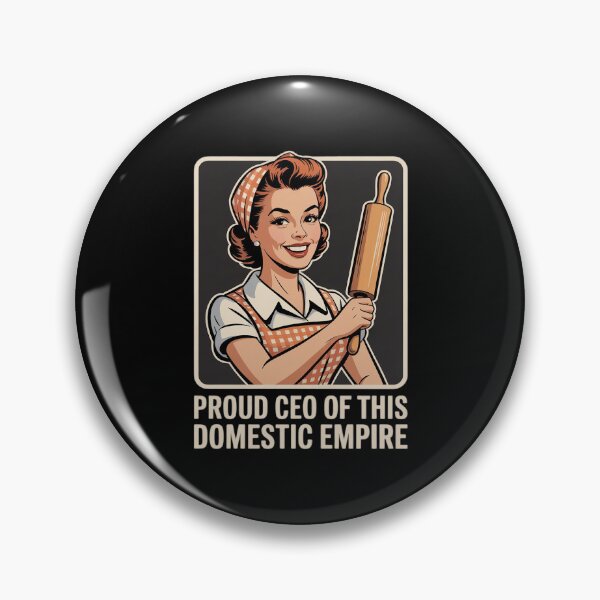 Item preview, Sarcastic Funny 50s CEO of Domestic Empire Homemaker designed and sold by ShelFisher.