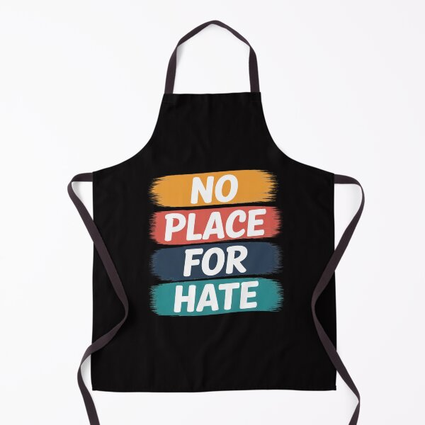 Item preview, No Place for hate. Statement of Peace No Hate. Positive designed and sold by Viepenny.
