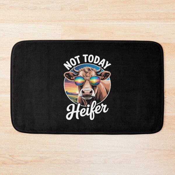 Item preview, Not Today Heifer - Country Life designed and sold by Viepenny.