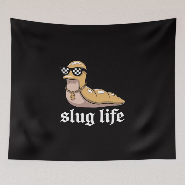 Item preview, Meme Slug Life designed and sold by Viepenny.