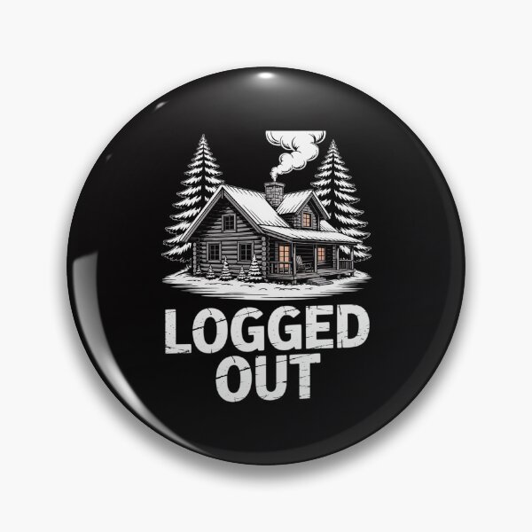 Item preview, Logged Out Cabin Life  Mountain Home Gift designed and sold by Viepenny.