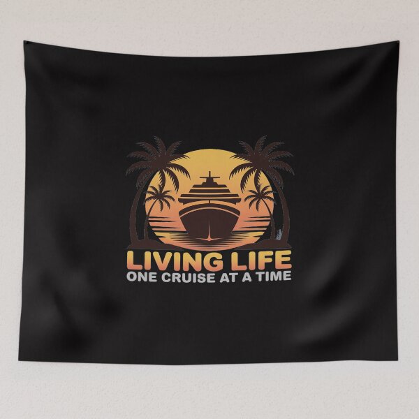 Item preview, Living Life One Cruise At A Time Cruise Ship designed and sold by Viepenny.