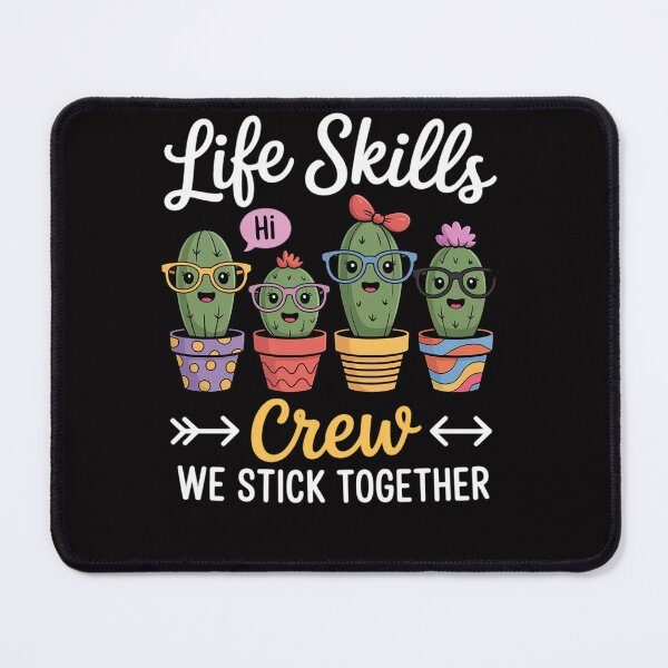 Item preview, Life Skills Crew Cactus Team Life Skills Teacher Team designed and sold by Viepenny.