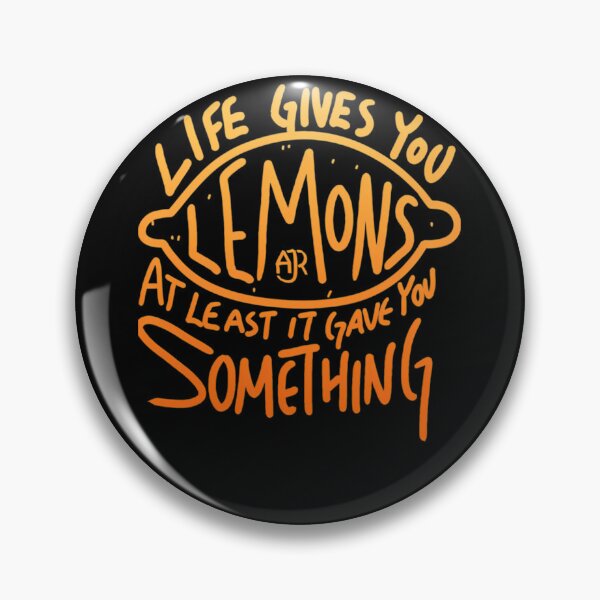 Item preview, Ajr---When-Life-Gives-You-Lemons designed and sold by JuliaEiling.