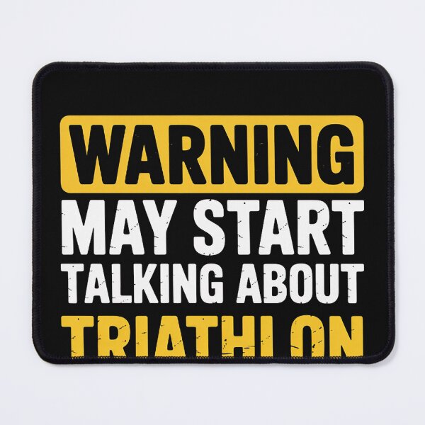 Item preview, Talking About Triathlon Anytime Triathlete designed and sold by EntroRhim.