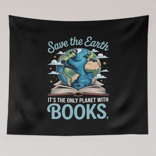 Item preview, Save The Earth Only Planet with Books Funny designed and sold by ShelFisher.