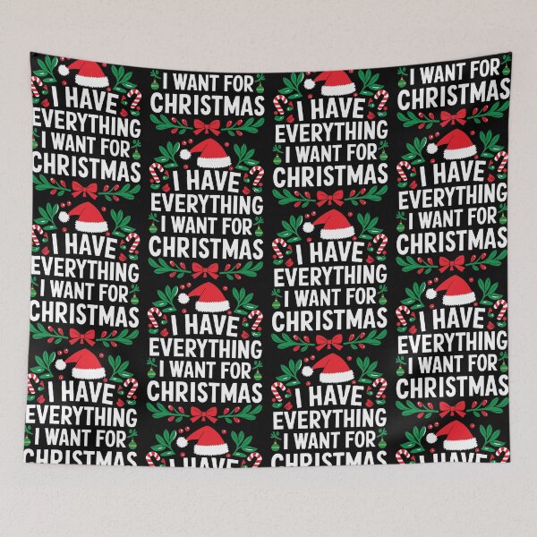 Item preview, I Have Everything I Want For Christmas Matching Couple Christmas designed and sold by jakaun.