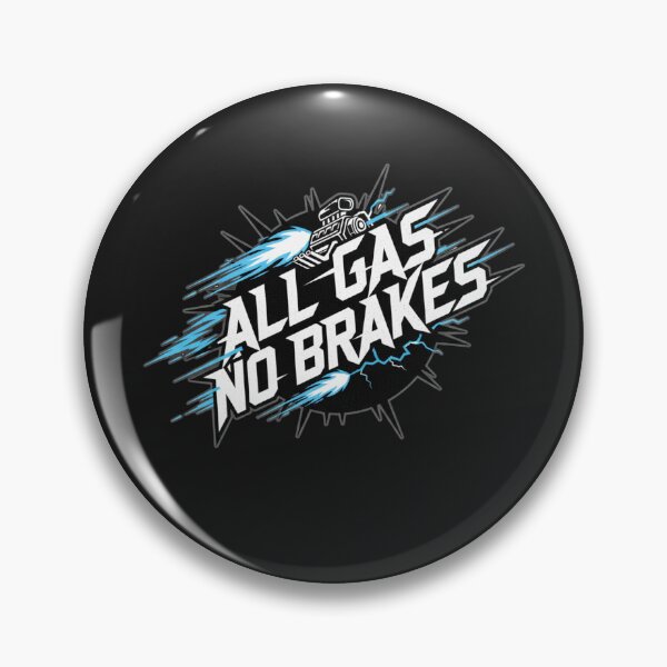 Item preview, "All Gas No Brakes" Motivational Motto Graphic | Full Throttle Lifestyle Design designed and sold by axiksa10.