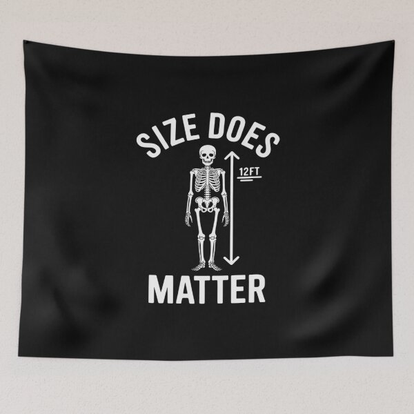 Item preview, Size Does Matter Halloween 12 Foot Skeleton designed and sold by EntroRhim.