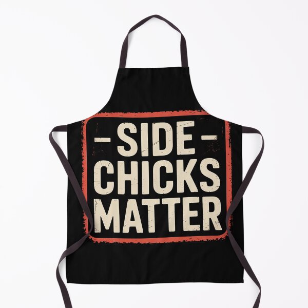 Item preview, Side Chicks Matter designed and sold by EntroRhim.