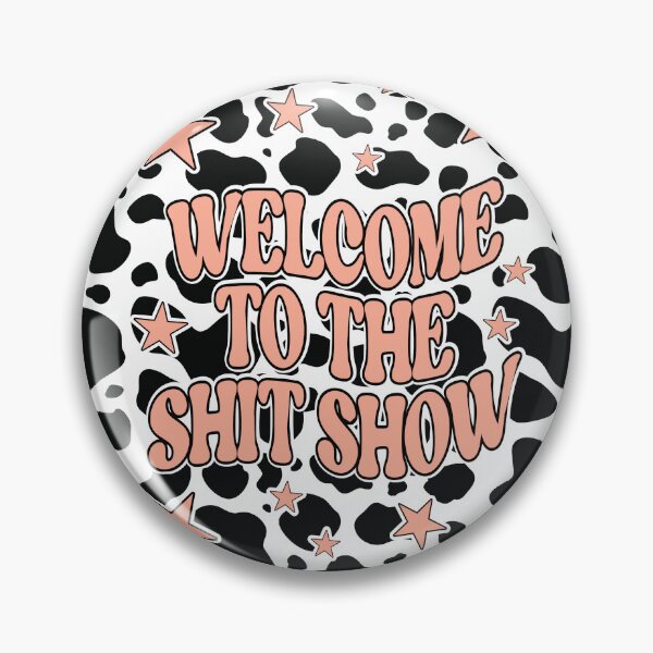 Item preview, Welcome to the shit show designed and sold by The-Craft-Cabin.