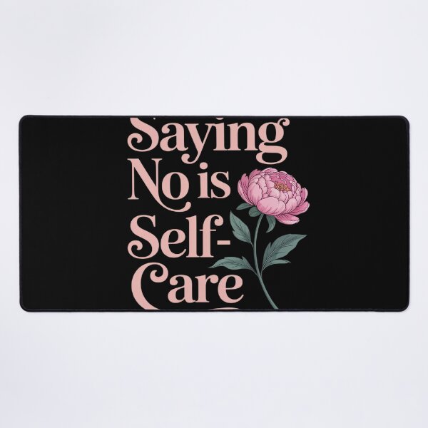 Item preview, Saying No Is Self-Care Aesthetic Mental Health Floral Peony designed and sold by Sandrhaus.