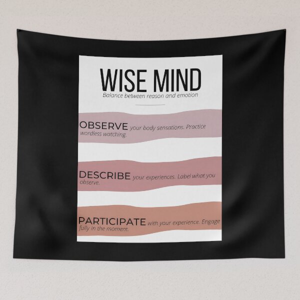 Item preview, Wise Mind DBT Skill In Dialectical Behavioral Therapy designed and sold by AprilClark23.