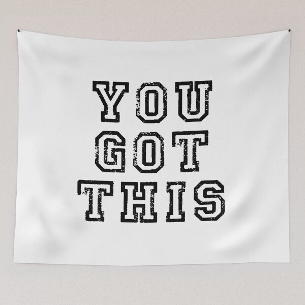 Item preview, You Got This designed and sold by corbrand.