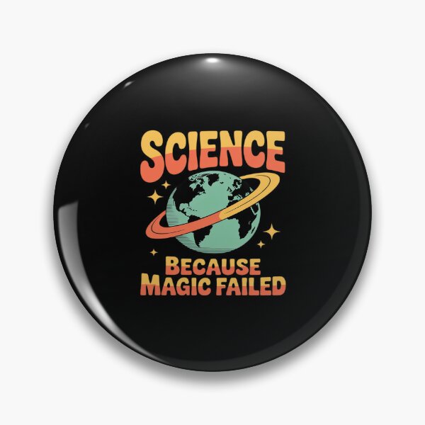 Item preview, Science Because Magic Failed designed and sold by ryukaizox1.