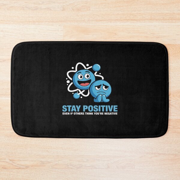Item preview, Science Stay Positive Negative STEM Graphic designed and sold by ryukaizox1.