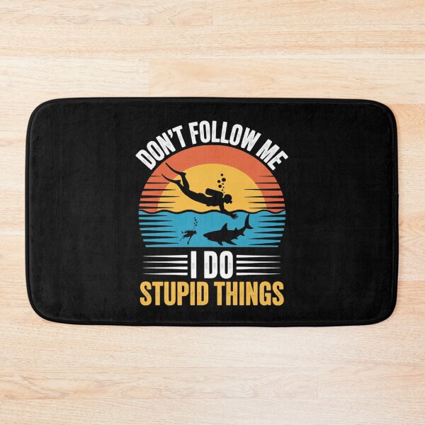 Item preview, Scuba Diver Don't Follow Me I Do Stupid Things Shark designed and sold by Rotasiin.