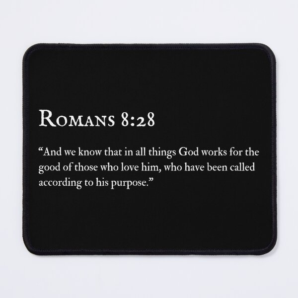 Item preview, Romans 8:28 “And we know that in all things God works for the good of those who love him, who have been called according to his purpose.” designed and sold by successmom.