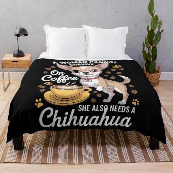 Item preview, A woman cannot survive on coffee alone she needs a chihuahua designed and sold by DentistLegal.