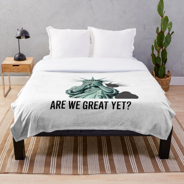 Item preview, Are We Great Yet Anti Trump Politics Humor Statue of Liberty designed and sold by HaileyRobel.