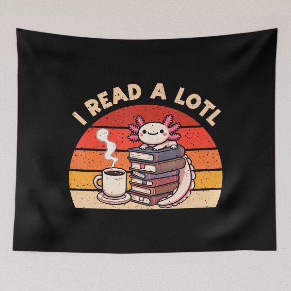 Item preview, Vintage I Read A Lotl Axolotl Reading Book Lover Librarian designed and sold by PeggyBeverly.