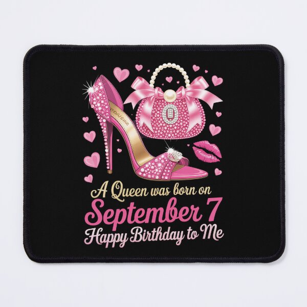 Item preview, A Queen Was Born On September 7 Happy Birthday To Me  designed and sold by AmparoBoyle.