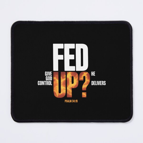 Item preview, FedUp Give God Control  designed and sold by AmparoBoyle.