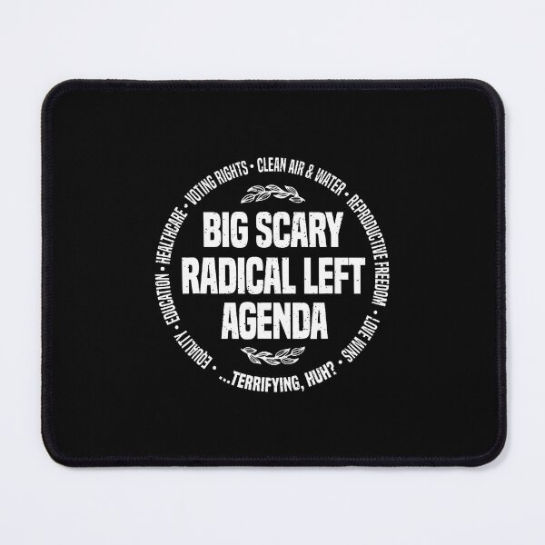 Item preview, Agenda de izquierda radical Política Divertida Demócrata Protesta designed and sold by PeggyBeverly.